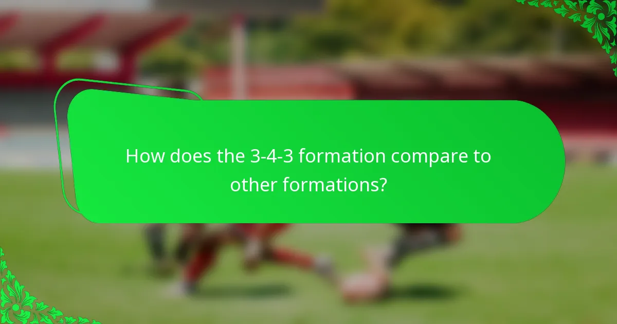 How does the 3-4-3 formation compare to other formations?